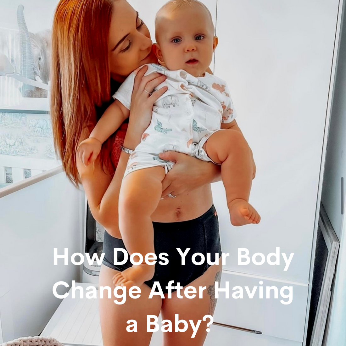 How Does Your Body Change After Having a Baby?