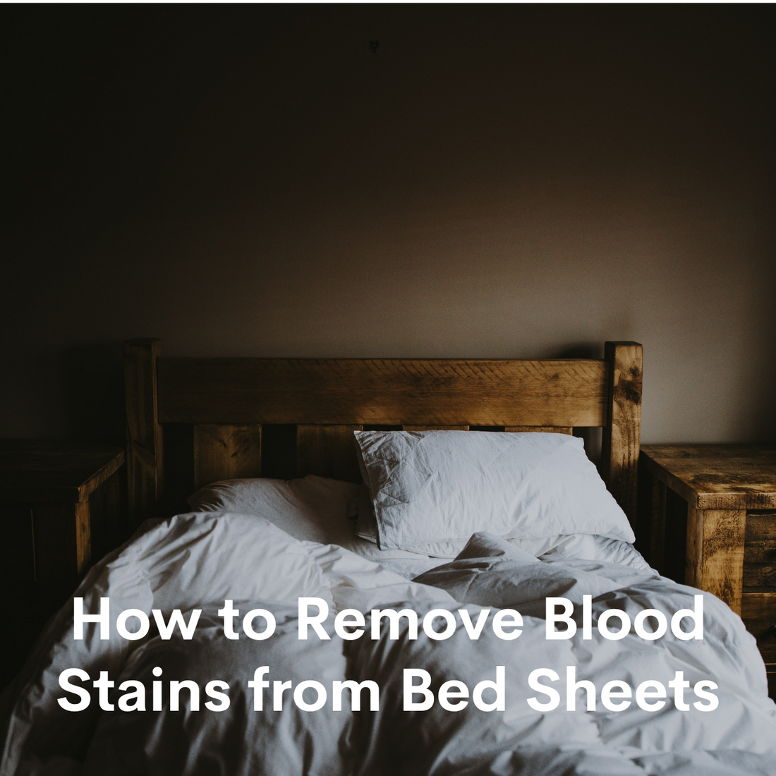 How to remove blood stains from bedsheets 