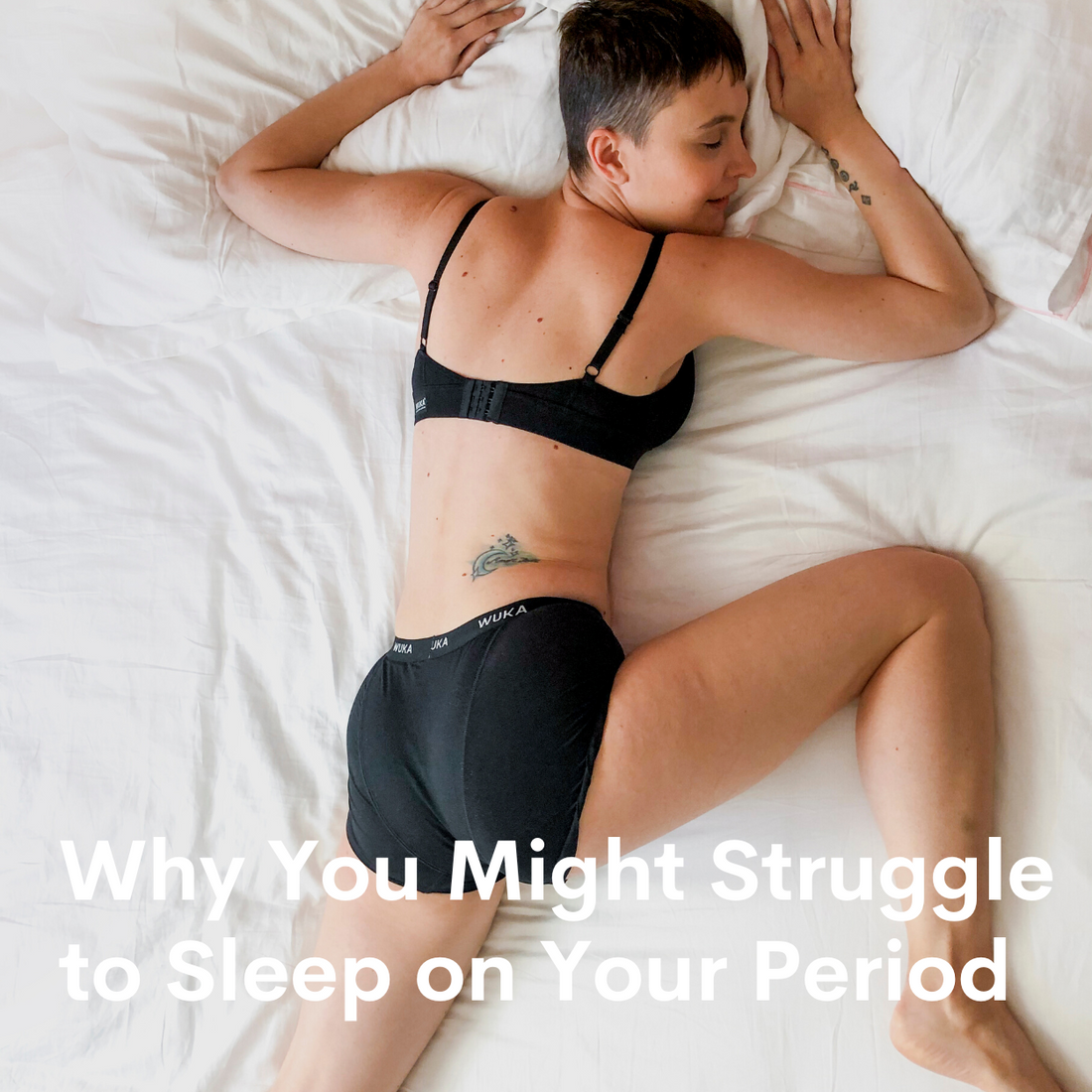 Why you might struggle to sleep on your period