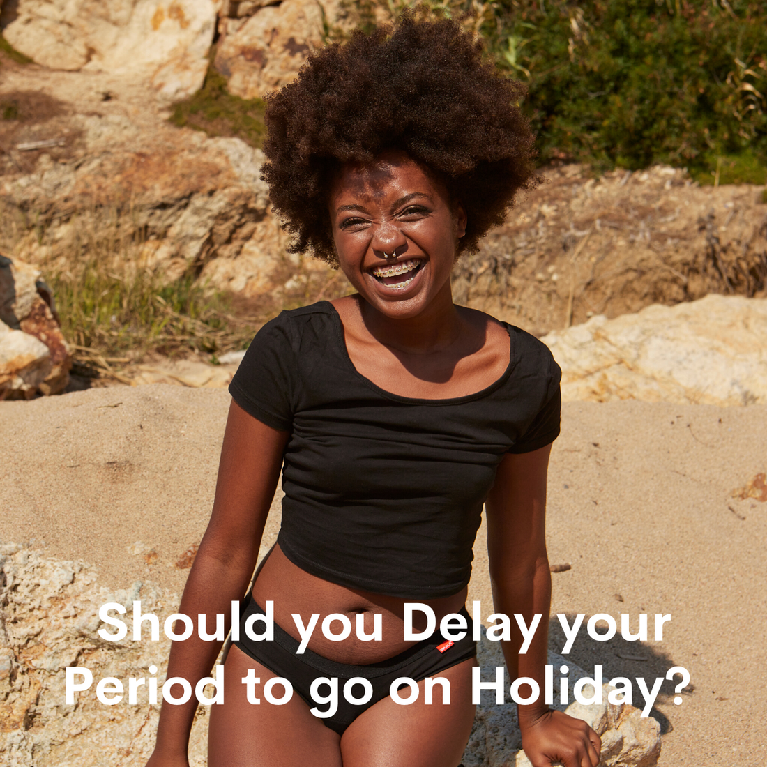 Should you Delay your Period to go on Holiday?