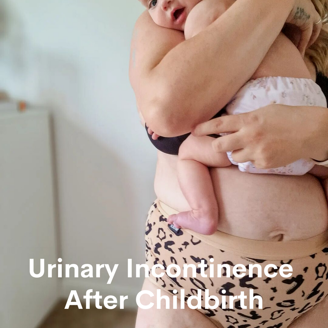 Urinary Incontinence After Childbirth